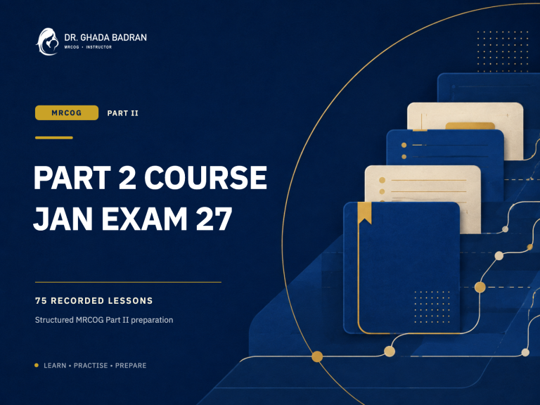 MRCOG Part 2 Jan 27 course