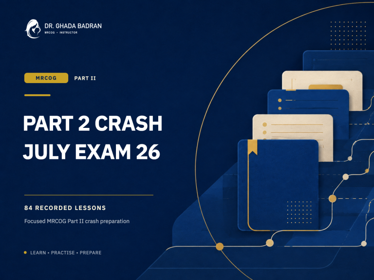 MRCOG Part 2 July 26 crash course