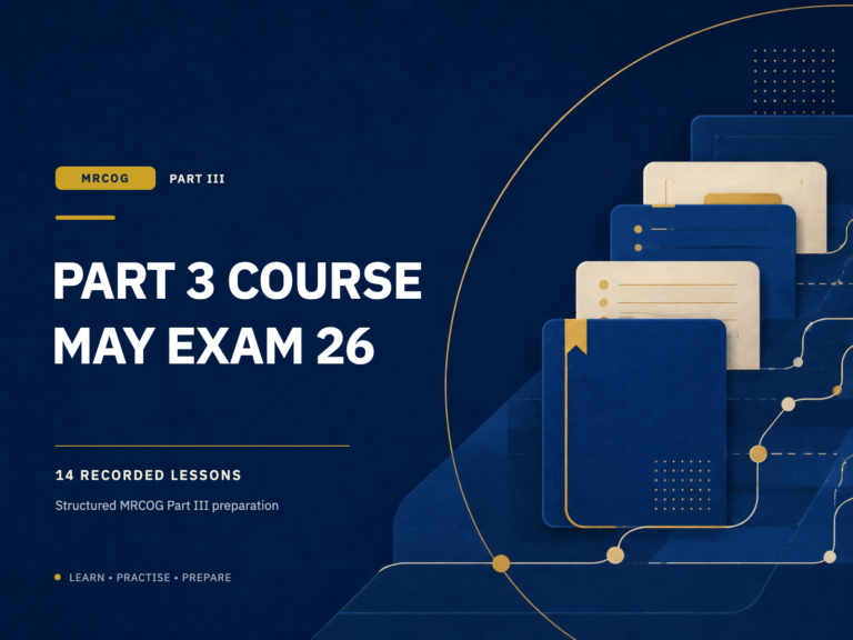 MRCOG Part 3 may 26 course